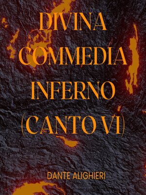cover image of Divina Commedia--Inferno, Canto VI